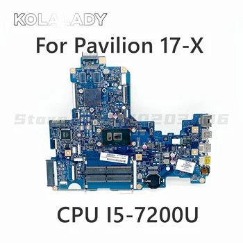 За HP Pavilion 17-X дънна Платка от серията 859033-601 859033-501 859033-001 15289-2 448.08E01.0021 с процесор i5-7200U Напълно тестван