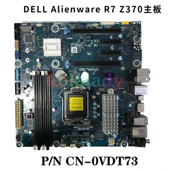 За Dell Alienware Aurora ах италиански хляб! r7 Десктоп дънна Платка IPCFL-SC CN-0VDT73 0VDT73 VDT73 LGA 1151 Z370 DDR4