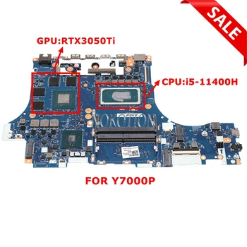5B21C81136 NM-D741 За Lenovo Legion Y7000P 2021 дънна Платка на лаптоп с процесор SRKT1 i5-11400H RTX3050Ti 4G GDDR6